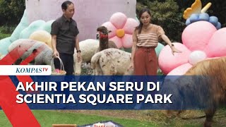 Aktivitas Seru di Scientia Square Park Tangerang Cocok untuk Habiskan Weekend dengan Keluarga [upl. by Ehcropal]