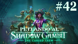 Peteando al Shadow Gambit The Cursed Crew 42  Tesoro  Anillo Cráneo de Fuego de Obsidiana [upl. by Ever]