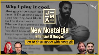 How to drive impact with nostalgia  JMA with Puma amp Google [upl. by Ecenahs]