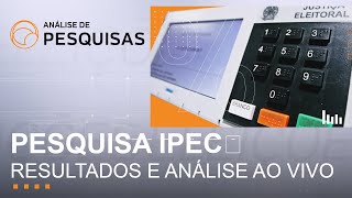 Ipec Lula segue com 44 e Bolsonaro com 32 no 1º turno  Análise de Pesquisas  29082022 [upl. by Eiramasil841]