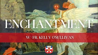 Anglican Enchantment  The Anglican Renaissance Podcast [upl. by Joellyn]