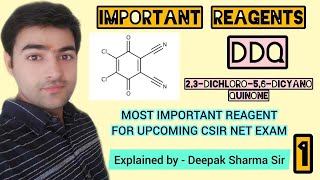 DDQ  PART 1  FULLY EXPLAINED  IMPORTANT REAGENTS FOR CSIR NET AND GATE EXAM [upl. by Quartis]