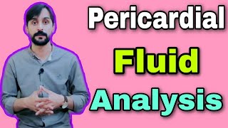 Pericardial Fluid Analysis [upl. by Aim]