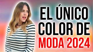 COLOR de MODA del 2024 y Cómo CÓMBINARLO [upl. by Grania58]