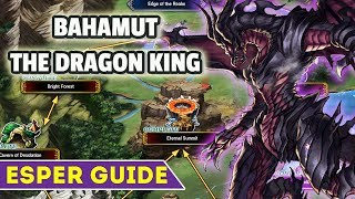 FFBE Final Fantasy Brave Exvius  Bahamut Esper Guide [upl. by Wang406]