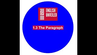 13 The Paragraph CEF B2 AcademicWritingLevel3 englishunveiled [upl. by Bridgette]