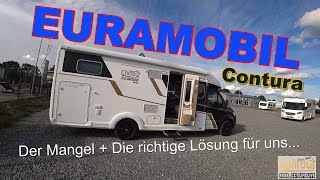 Was sind die Mängel an unserem Wohnmobil Euramobil Contura Modell 2022  Neues Womo oder Abhilfe [upl. by Atronna419]