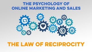 The Law of Reciprocity  Marketing Psychology [upl. by Derby]