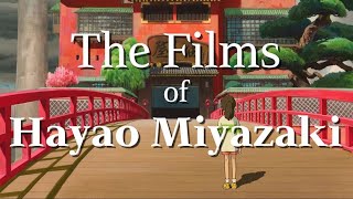 The Films of Hayao Miyazaki [upl. by Harrad]