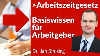 Arbeitszeitgesetz ► Basiswissen Arbeitsrecht  eLearning Arbeitsrecht aus der Cloud [upl. by Skillern831]