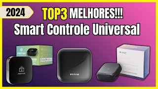 Qual ✅MELHOR✅ SMART CONTROLE UNIVERSAL  Smart Controle Universal Bom e Barato para 2024 [upl. by Atnauqahs]