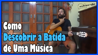 Como Descobrir a Batida de uma Música l Aula 65 [upl. by Jocelyn457]