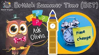 Ask Series  What is British Summer Time BST and DST [upl. by Arlina]