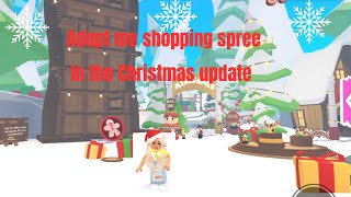 🎄Adopt Me Christmas Update shopping spree🎄 [upl. by Eimot]