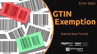 How to get GTIN Exemption  Complete Step by Step Process 2023 [upl. by Stenger680]