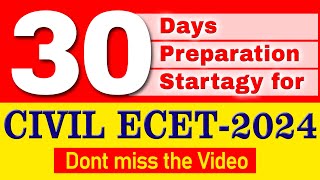 30 Days Preparation Startagy For Civil ECET 2024 SAIMEDHA KOTI  HYD [upl. by Pricilla]