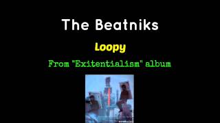 The Beatniks  Loopy [upl. by Bohlin]