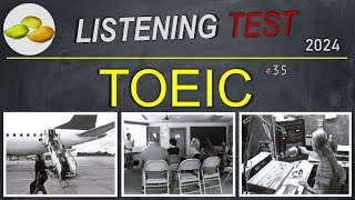 TOEIC Listening Test 35 TOEIC Asia set Japan examination 2024 [upl. by Imena189]