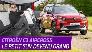 Citroën C3 Aircross 2024 Le petit SUV devenu grand [upl. by Emaj]