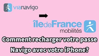 Comment recharger votre passe Navigo avec votre iPhone IDF mobilités Vianavigo RATP [upl. by Florri]