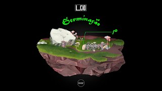 Lcio presents Germinação feat Jon Dixon amp Floyd Lavine [upl. by Nishom687]