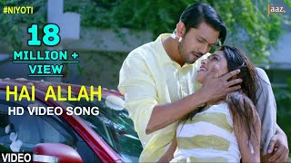 Hai Allah  Video Song  Arifin Shuvoo  Jolly  Kona  Savvy  Niyoti Bengali Movie 2016 [upl. by Eenoj807]