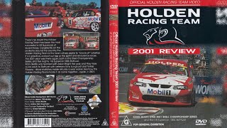 2001  Holden Racing Team Season Review [upl. by Naryt]