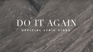 Do It Again  Official Lyric Video  Elevation Worship [upl. by Kolivas]