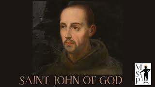 Saint John of God [upl. by Milty]