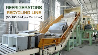 Waste Refrigerators Recycling Line  80100 Fridges Per Hour [upl. by Spiers]