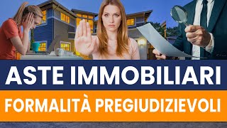 Aste Immobiliari le Formalità Pregiudizievoli  astainsiemeit [upl. by Jeff]