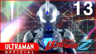 ULTRAMAN Z Episode 13 quotIll Feast on Medalsquot Official MultiLanguage Subtitles Available [upl. by Us]