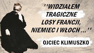 Przepowiednia Ojca Klimuszki Co mówi o Polsce [upl. by Ttezzil761]