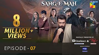 SangeMah EP 07 Eng Sub 20 Feb 22  Presented by Dawlance amp Itel Mobile Powered By Master Paints [upl. by Saks]