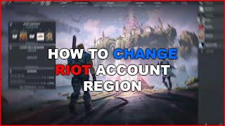 VALORANT  How To Change Account Region [upl. by Suivatna569]