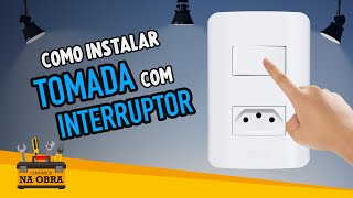 Como Instalar Tomada Simples com Interruptor Corretamente [upl. by Uzial]