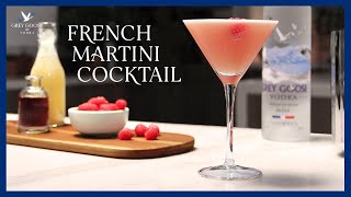 How to Make a French Martini Cocktail  Grey Goose Vodka [upl. by Anisirhc]