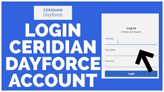 How to Login Ceridian Dayforce Account 2023 Ceridian Dayforce Sign In Steps [upl. by Scheider]