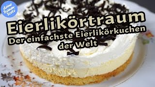 Eierlikörtraum  Der einfachste Eierlikörkuchen der Welt  Kuchenrezepte [upl. by Adohr228]