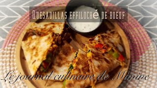 S2 Ep14 Quesadillas à leffiloché de boeuf [upl. by Nolyarg]