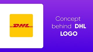 Hidden meaning behind the DHL logo [upl. by Derriey156]