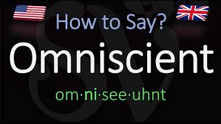 How to Pronounce Omniscient CORRECTLY Meaning amp Pronunciation [upl. by Eitsirc954]