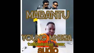 mabantu feat young mniga remx audio [upl. by Akerdnahs]