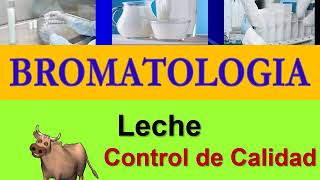 Bromatologia Leche control calidad [upl. by Robinia]