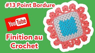 Point de bordure au crochet 13 [upl. by Polard]