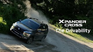 XPANDER CROSS Test Drive Movie “The Drivability” [upl. by Wilhide]