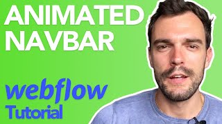 Building an ANIMATED NAVBAR in Webflow  NoCode Tribe [upl. by Yrneh285]