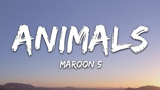 Maroon 5  Animals Lyrics [upl. by Adnolor611]