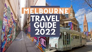 Melbourne Travel Guide 2022  Best Places to Visit in Melbourne Australia in 2022 [upl. by Terryn963]