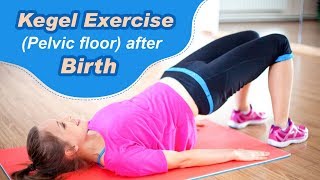 Pelvic Floor Kegel Exercise After Delivery [upl. by Emmalee]